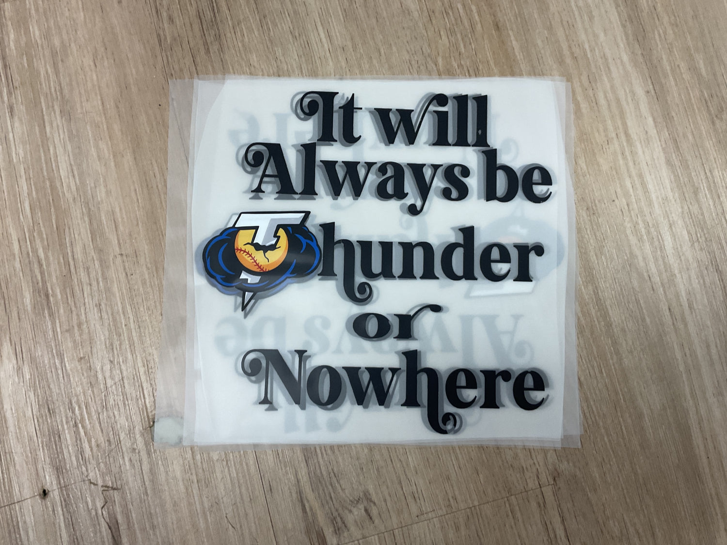 It will always be thunder or nowhere - t-shirt print (large) image 0