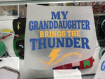 My granddaughter brings the thunder - t-shirt print (large)  image 0